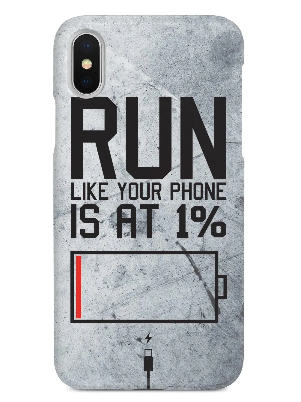 Run Like Your Phone Is At 1% - Fitness Case