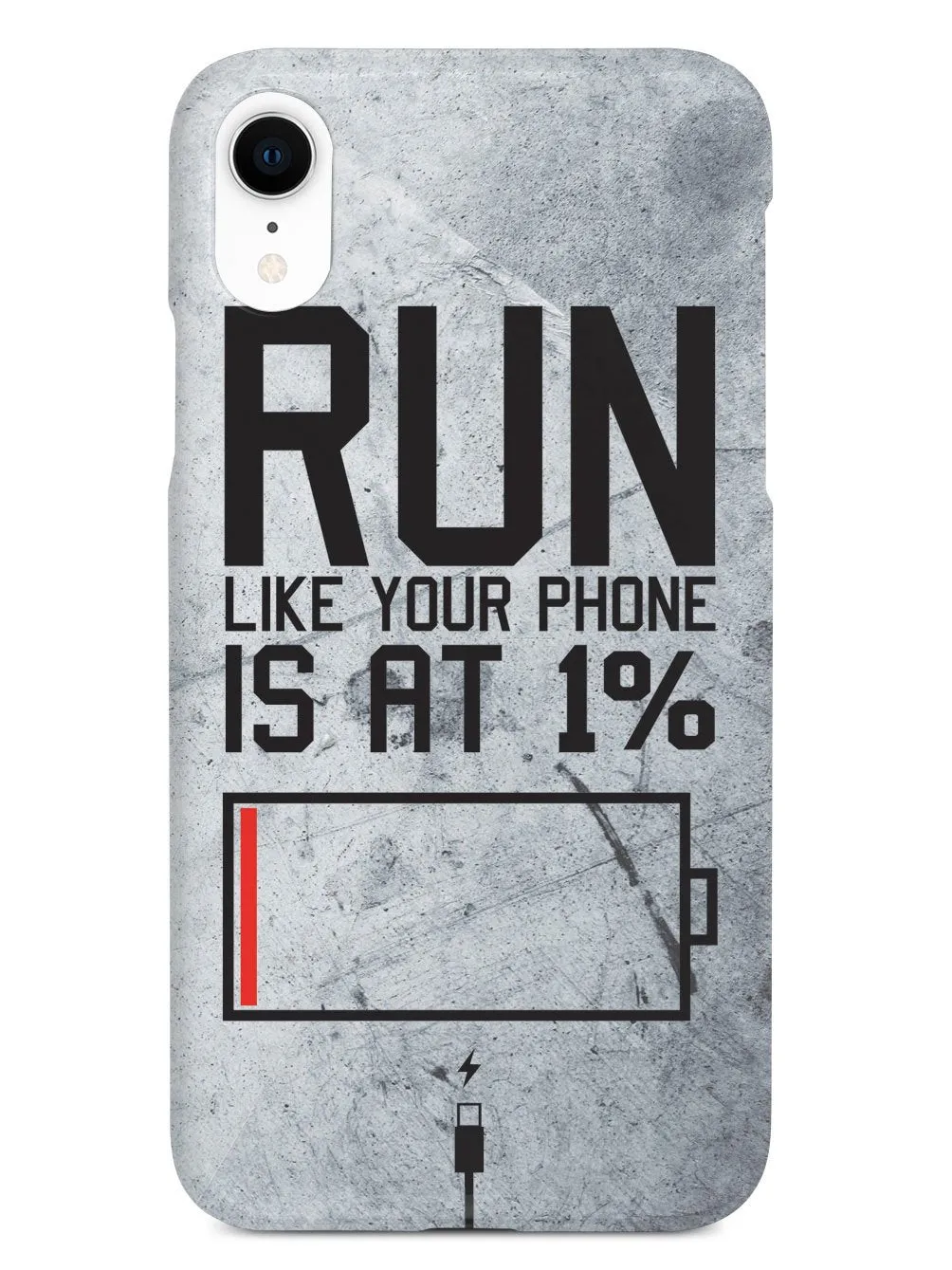 Run Like Your Phone Is At 1% - Fitness Case