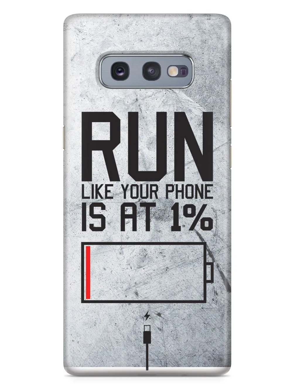 Run Like Your Phone Is At 1% - Fitness Case