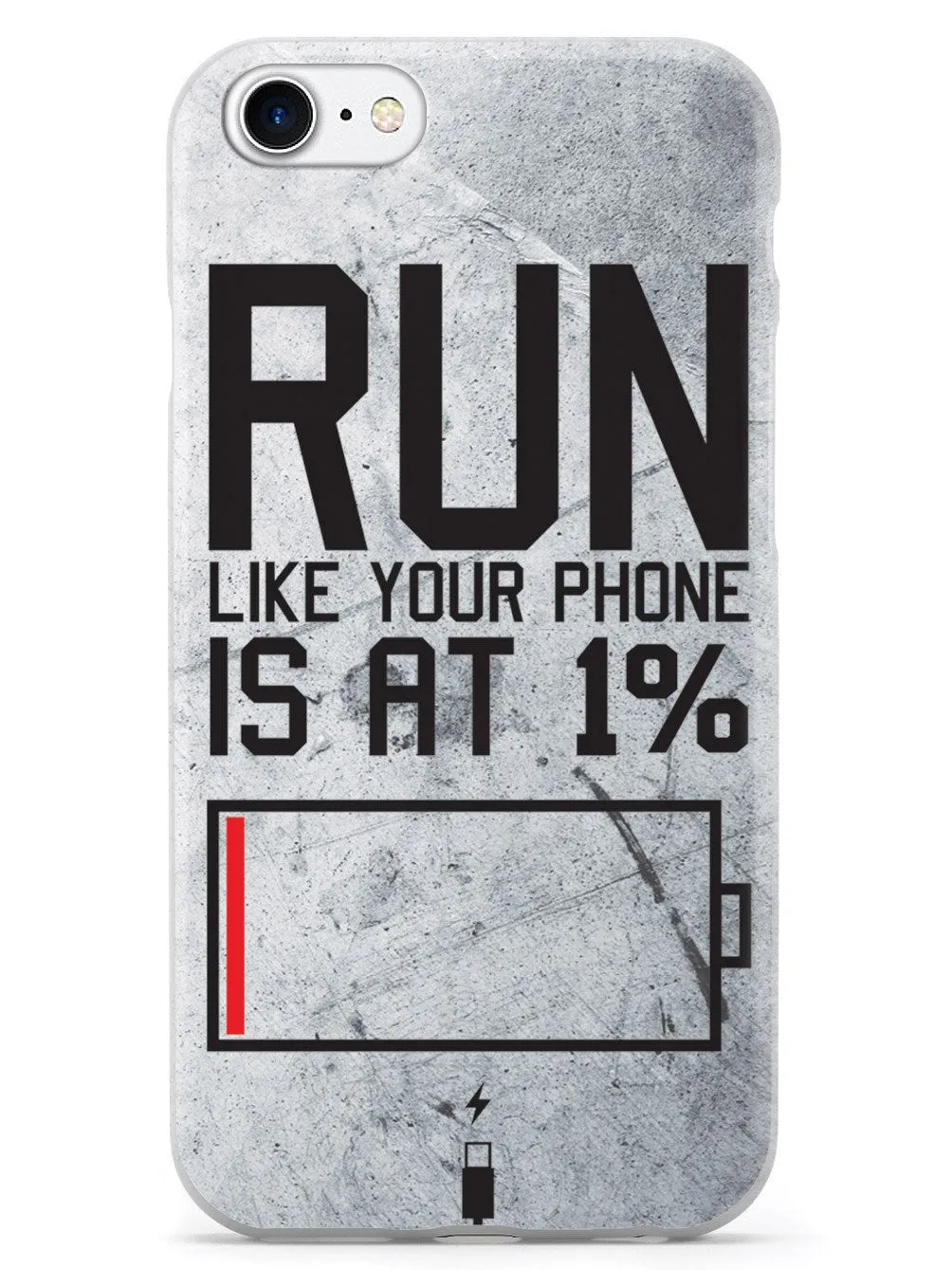 Run Like Your Phone Is At 1% - Fitness Case